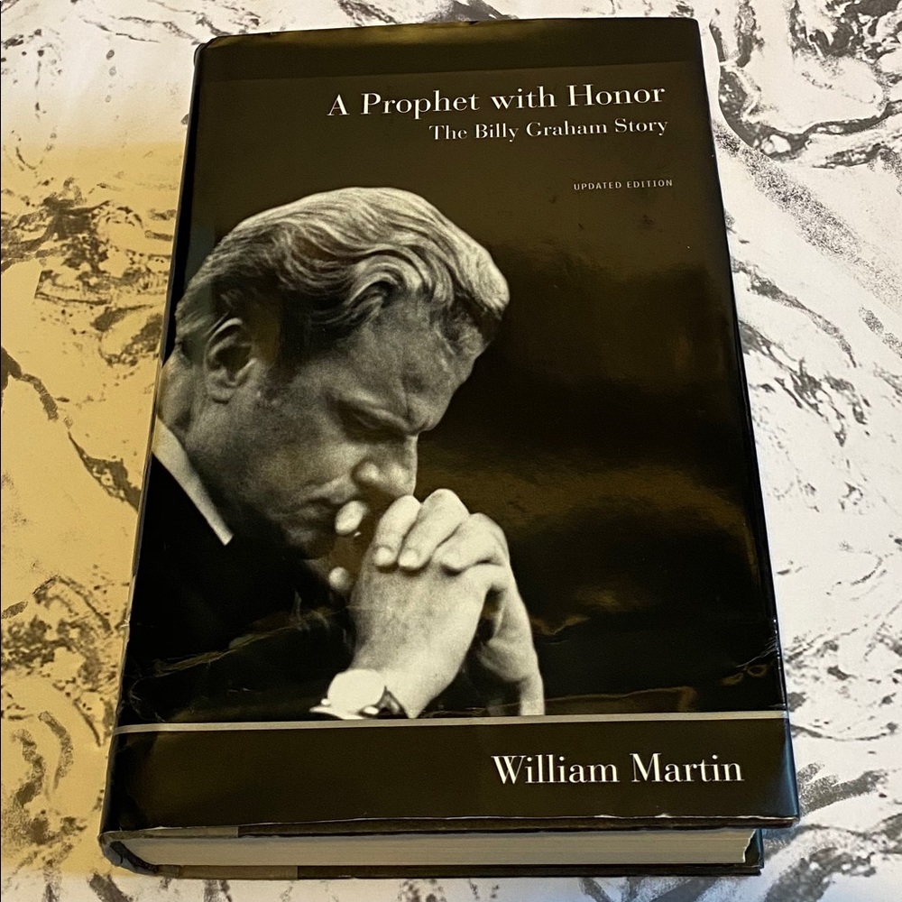 A prophet with honor The Billy Graham Story